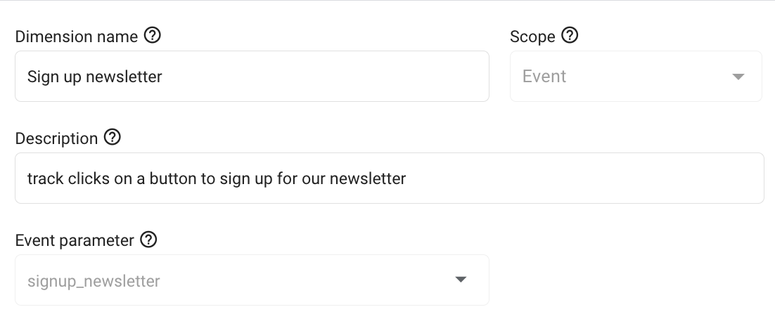 Register a custom dimension "signup_newsletter"