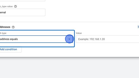 8. Change the IP address match type 