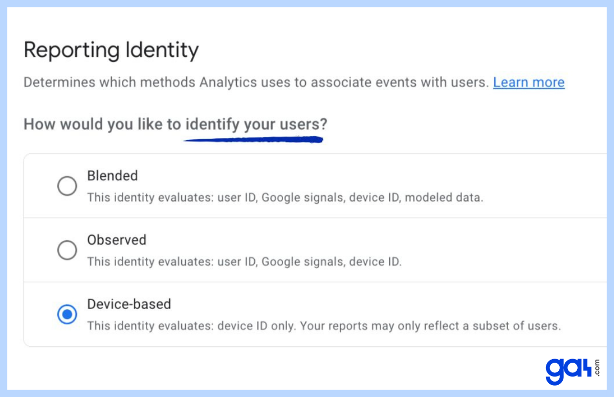 GA4 Reporting Identity